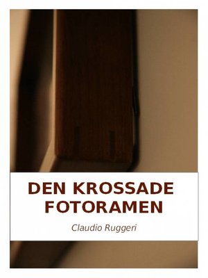 cover image of Den Krossade Fotoramen